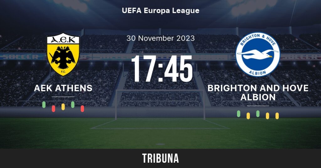 Soi kèo Euro Champions: AEK Athens vs Brighton and Hove Albion 00h45 01/12/2023