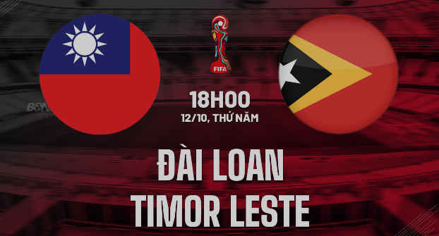 Soi kèo Đài Loan vs Timor Leste 18h00 ngày 12/10 (Vòng loại World Cup 2026)