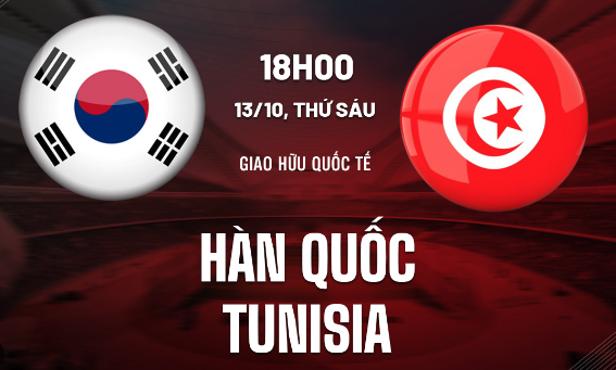 Soi kèo bóng đá Hàn Quốc vs Tunisia 18h00 ngày 13/10 (Giao hữu quốc tế)