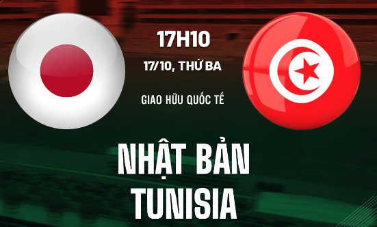 Soi kèo giao hữu quốc tế Nhật Bản vs Tunisia 17h10 ngày 17/10
