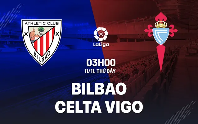 Bilbao vs Celta Vigo ngày 11/112023-24 La Liga
