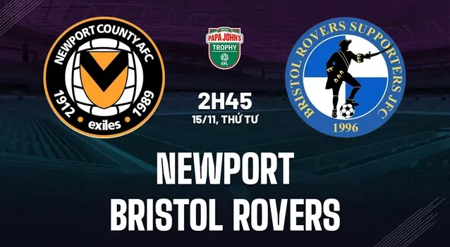 Nhận định Newport vs Bristol Rovers ngày 15/11