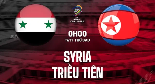 Soi Kèo Syria vs Triều Tiên ngày 17/11/2023 - Vòng Loại World Cup